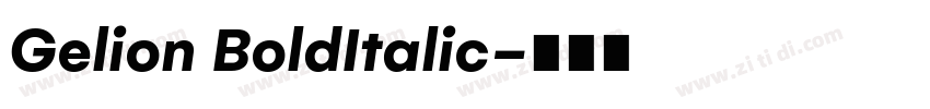 Gelion BoldItalic字体转换